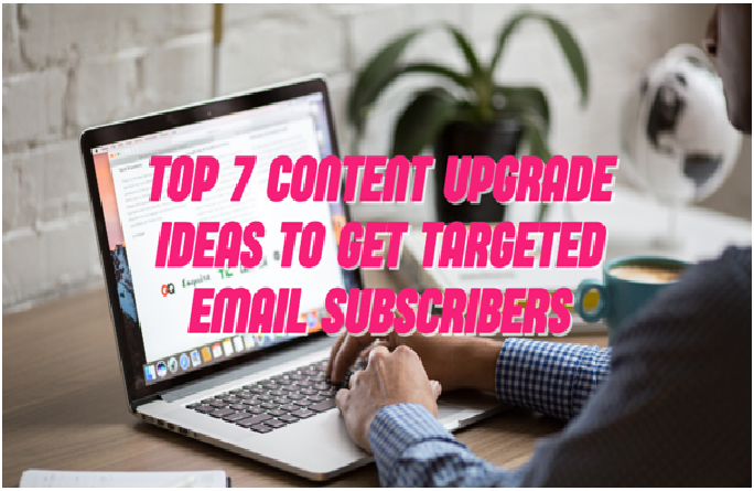 content-upgrade-ideas-for-targeted-email-subscribers